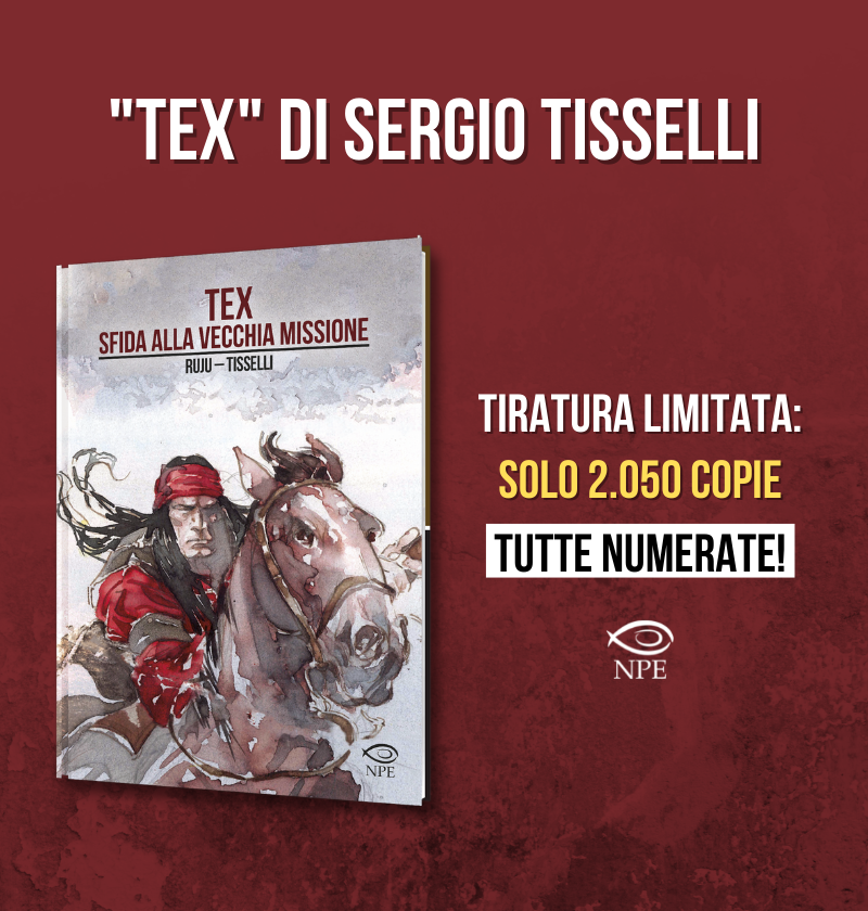 Tex - Sfida alla vecchia missione, di Sergio Tisselli, Pasquale Ruju